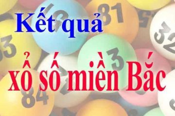 thử vận may của mình với xổ số miền Bắc nào
