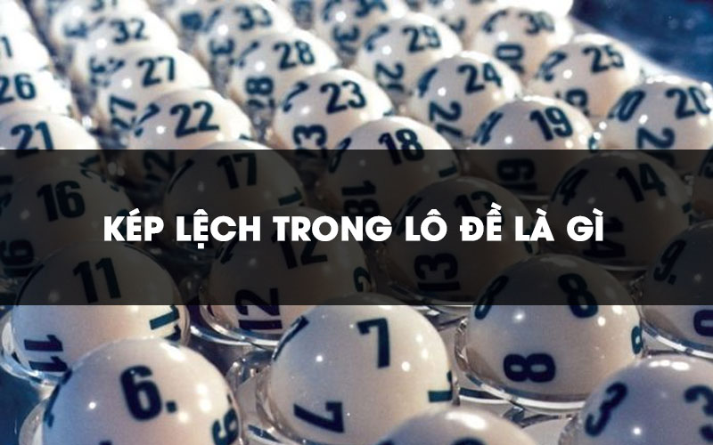 Kép số lệch là gì